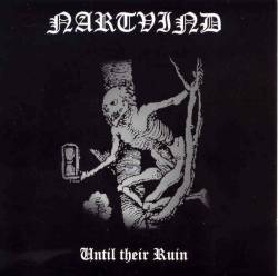Nartvind : Until Their Ruin